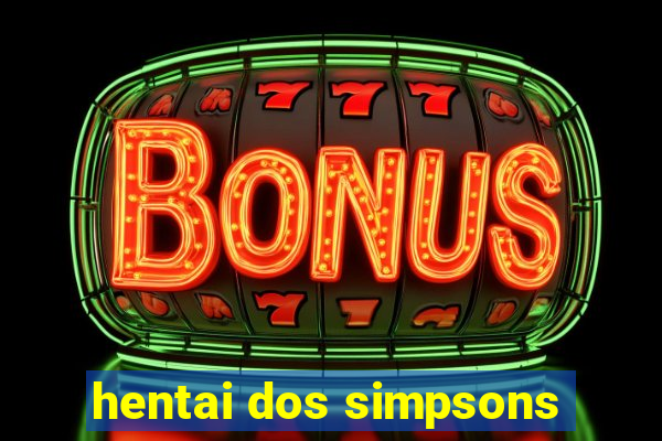 hentai dos simpsons